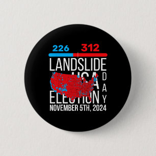 Wahlplan 2024 Schlussabstimmung 312 Trump Landslid Button