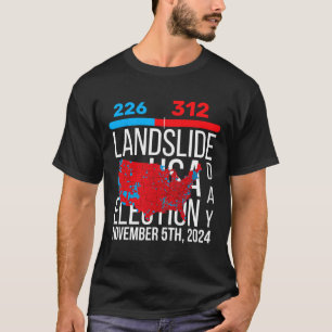 Wahlplan 2024 Schlussabstimmung 312 Trump Landslid T-Shirt