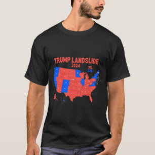 Wahlplan 2024 Trump 312 Landslide T-Shirt