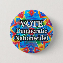 Wählt die Demokratie im ganzen Land! Button