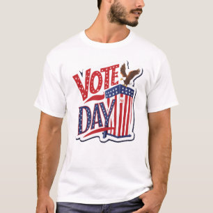 Wahltag T-Shirt