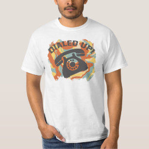 Wählte Auf, Lustiges Altes Telefon T-Shirt