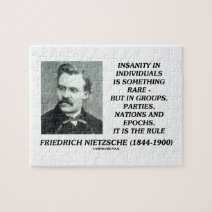 Wahnsinn im Individuum Etwas Seltenes Nietzsche