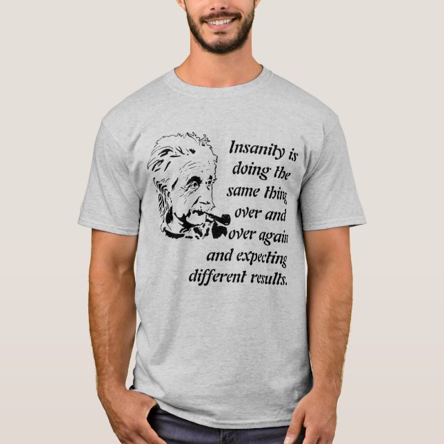 Wahnsinn T-Shirt (Vorderseite)