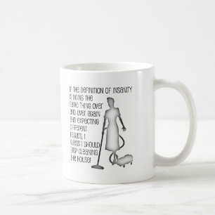 Wahnsinns-Reinigung Lustiger Becher Kaffeetasse