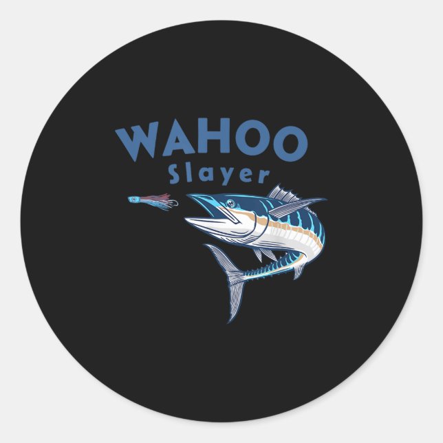 Wahoo Slayer Salt Water Fishing Wahoo  Runder Aufkleber (Vorderseite)