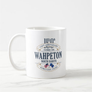 Wahpeton, le Dakota du Nord, 150th Anniv. Tasse de