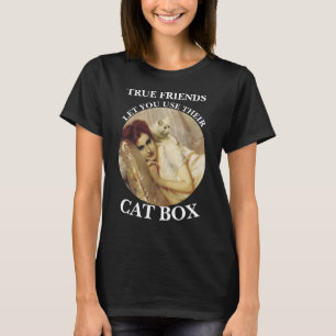 WAHRE FREUNDE LIESS, IHRE KATASTROPHE ZU VERWENDEN T-Shirt