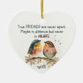 Wahre Freunde sind nie auseinander, vielleicht in  Keramik Ornament
