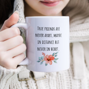 Wahre Freunde sind nie getrennt Freundschaft Kaffeetasse