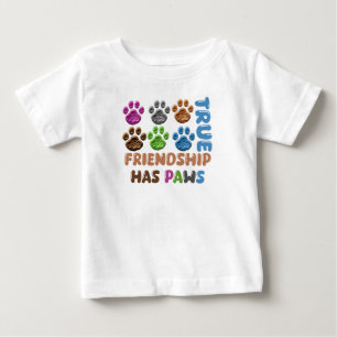 Wahre Freundschaft hat Pfoten Baby T-shirt