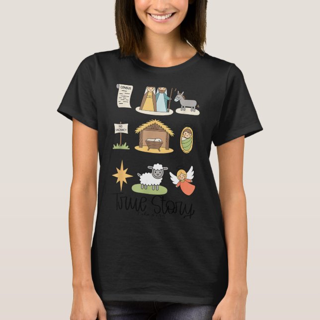 Wahre Geschichte Jesus Geburt Christi Christlich W T-Shirt (Vorderseite)