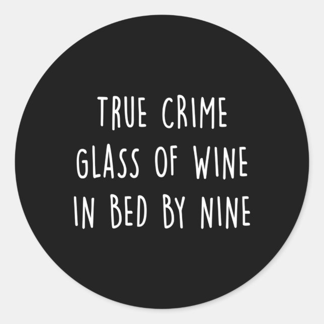 Wahre Krimgläser Wein im Bett von neun Runder Aufkleber (Vorderseite)