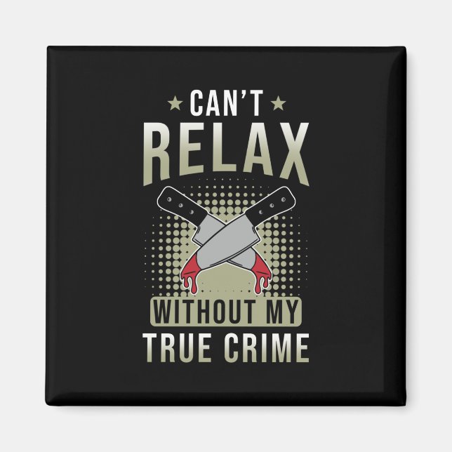 Wahre Kriminalität Magnet (Vorne)