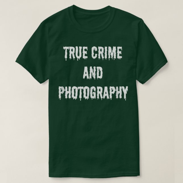 Wahre Kriminalität und Fotografie heimlich Hallowe T-Shirt (Design vorne)