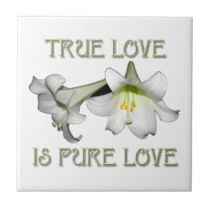 Wahre Liebe ist reine Liebe (Weiße Osterlilien) Fliese