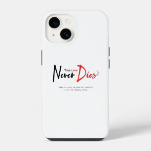 Wahre Liebe stirbt nie iPhone 14 Hülle