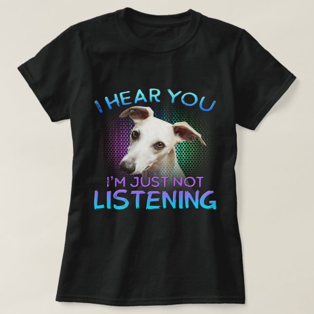 Während ich höre, dass du nicht hörst T-Shirt (Design vorne)