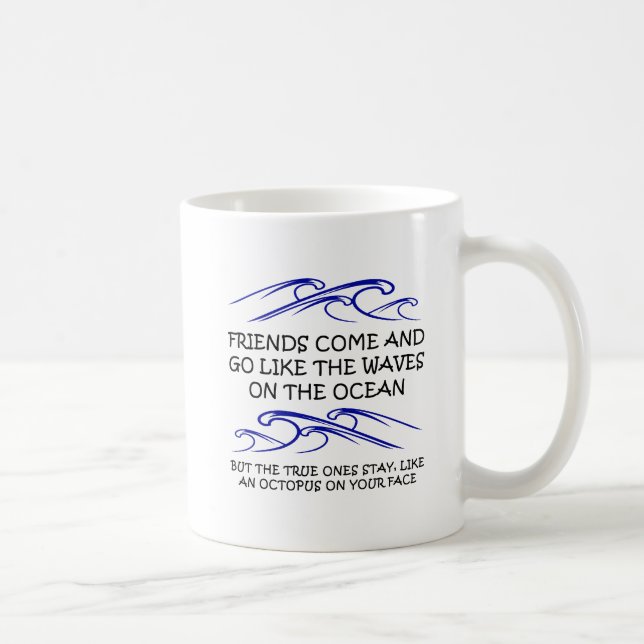 Wahrer Freund-Kraken-lustige Tasse (Rechts)
