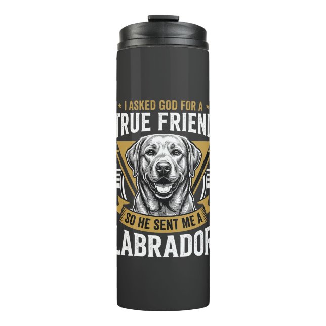Wahrer Freund Labrador Hund Thermosbecher (Vorderseite)