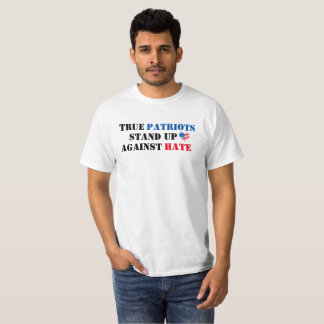 Wahrer Patrioten Anti-Hass T-Shirt