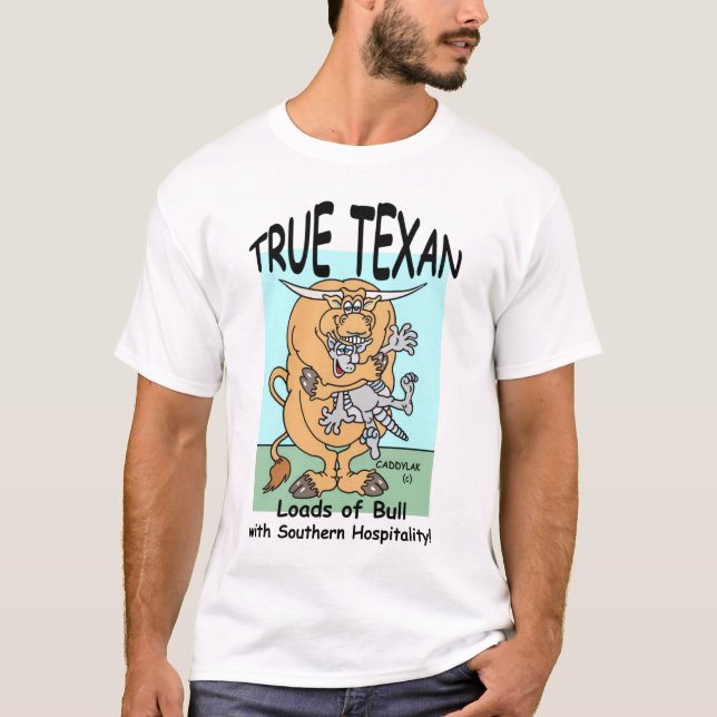 WAHRER TEXAN T-Shirt (Vorderseite)
