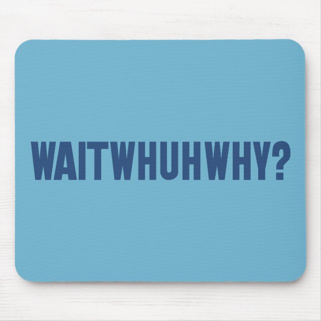 wahres Warum Mousepad (Vorne)