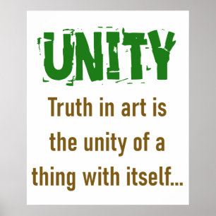 Wahrheit in der Kunst ist die Einheit - Unity-Zita Poster