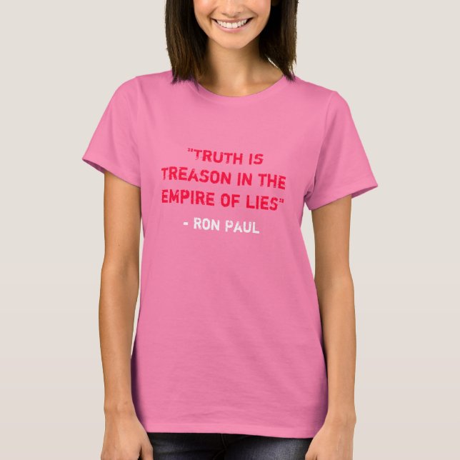 Wahrheit ist Verrat im Reich der Lügen T-Shirt (Vorderseite)