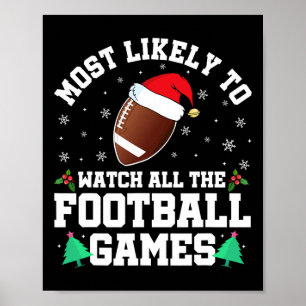 Wahrscheinlich alle Football-Spiele Familie anscha Poster