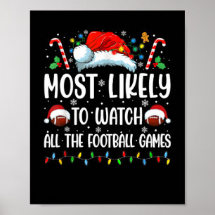 Wahrscheinlich alle Fußballspiele zu Weihnachten z Poster