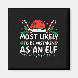 Wahrscheinlich als Elf verkannt Lustige Familie C Magnet
