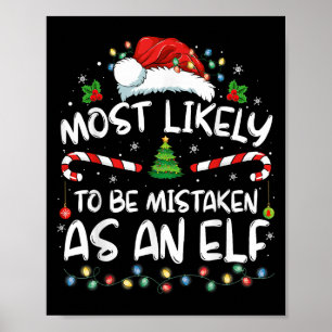 Wahrscheinlich am ehesten für einen Elf gehalten L Poster