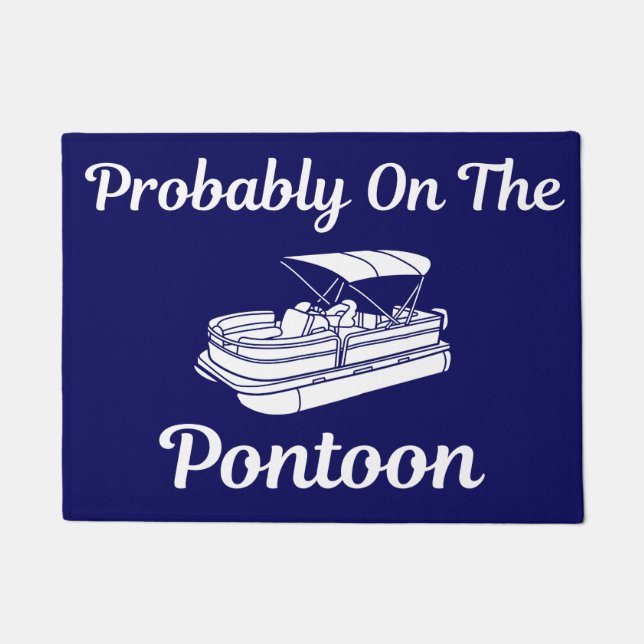 Wahrscheinlich auf dem Pontoon Doormat Fußmatte (Vorderseite)