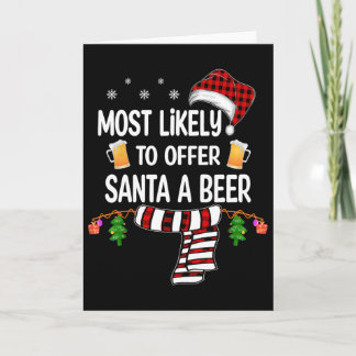 Wahrscheinlich bietet Santa ein Bier lustige Famil Karte