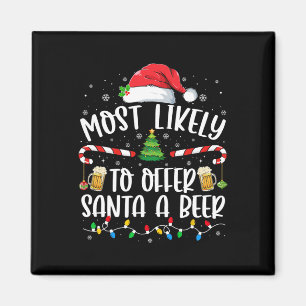Wahrscheinlich bietet Santa ein Bier lustige Trink Magnet