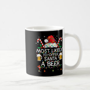 Wahrscheinlich bietet Santa ein Bier Lustiger Weih Kaffeetasse