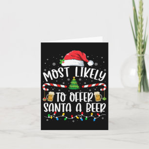 Wahrscheinlich bietet Santa ein Bier lustiges Trin Karte