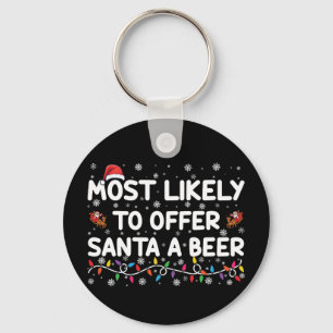 Wahrscheinlich bietet Santa ein Bier Weihnachtsbel Schlüsselanhänger