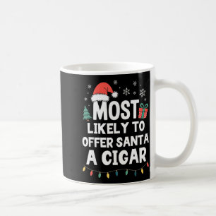 Wahrscheinlich bietet Santa einen Zigarren-Weihnac Kaffeetasse