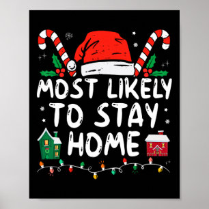 Wahrscheinlich Bleibe Zuhause Weihnachts-Matching- Poster