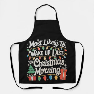 Wahrscheinlich der Letzte, der am Weihnachtsmorgen Schürze