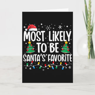 Wahrscheinlich die Lieblingsfamilie von Santa Weih Karte