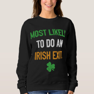 Wahrscheinlich ein irischer Ausflug auf lustige ir Sweatshirt