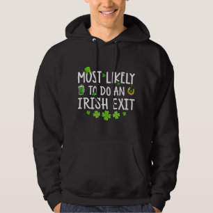 Wahrscheinlich ein irischer Ausgang Hoodie