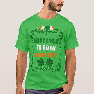 Wahrscheinlich ein irischer Ausgang T-Shirt
