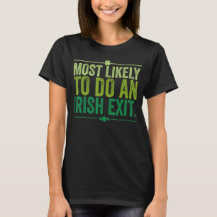 Wahrscheinlich ein irischer Ausgang T-Shirt