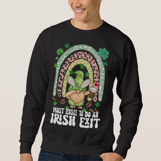 Wahrscheinlich ein irischer Exit-Regenbogenknochen Sweatshirt (Vorderseite)