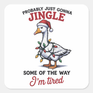 Wahrscheinlich einfach nur Jonna Jingle einige der Quadratischer Aufkleber