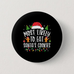 Wahrscheinlich essen Weihnachtskekse, die Weihnach Button